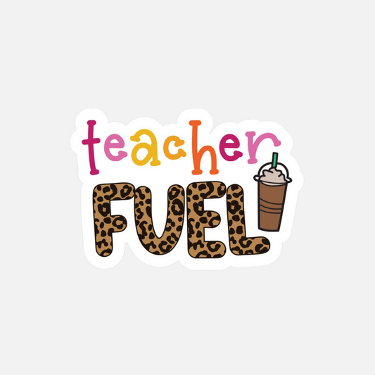 Teacher Fuel