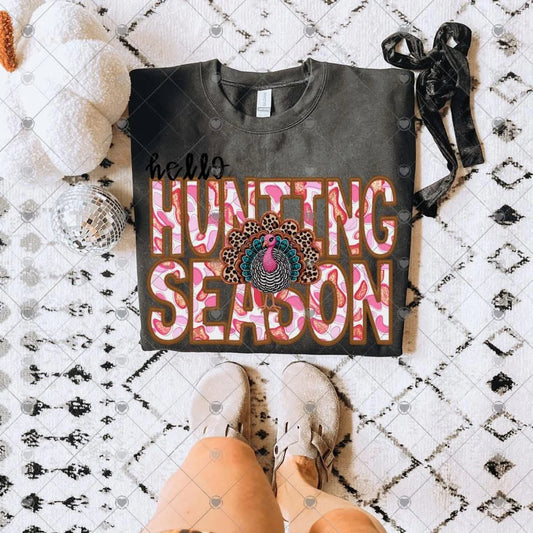 Hello Hunting Season Turkey