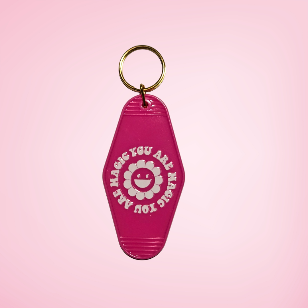 You Are Magic Motel Keychain